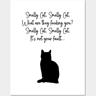 Smelly Cat Posters and Art